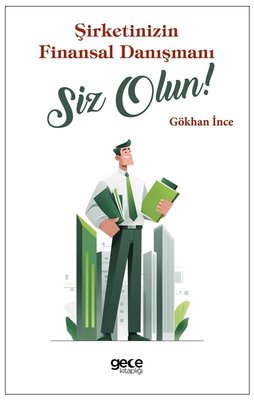 Şirketinizin Finansal Danışmanı Siz Olun! kitap kapağı
